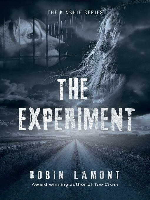 Title details for The Experiment by Robin Lamont - Available